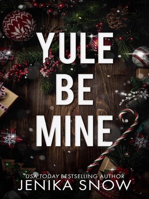 cover image of Yule Be Mine